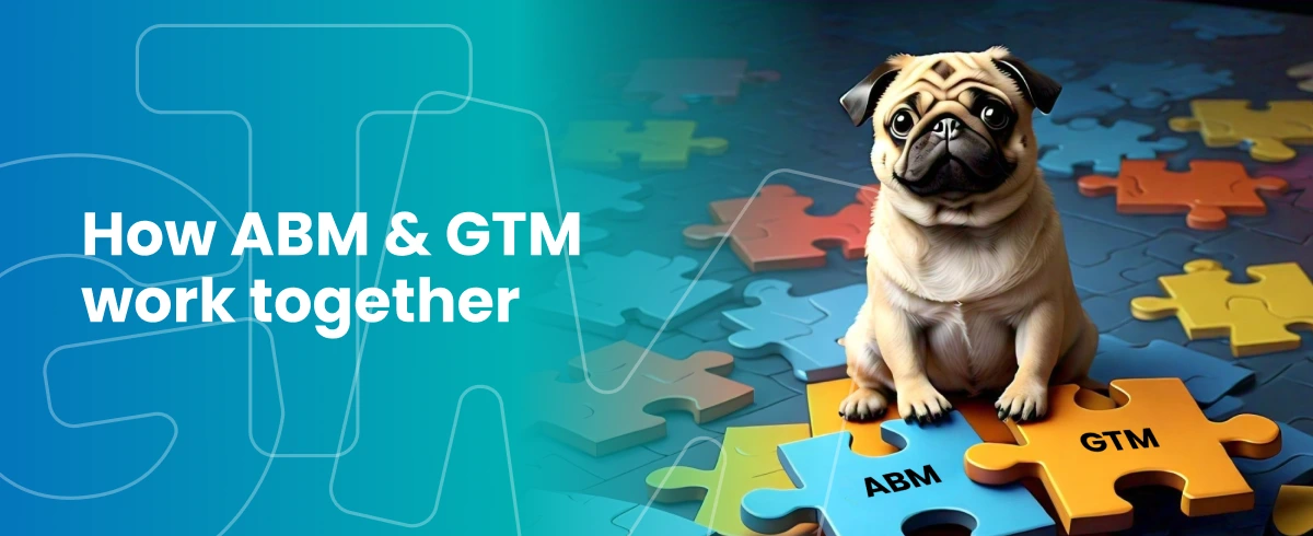 Somebody Digital dog integrates ABM into his GTM strategy
